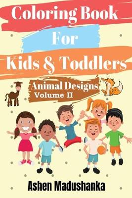 Cover of Coloring Book For Kids & Toddlers