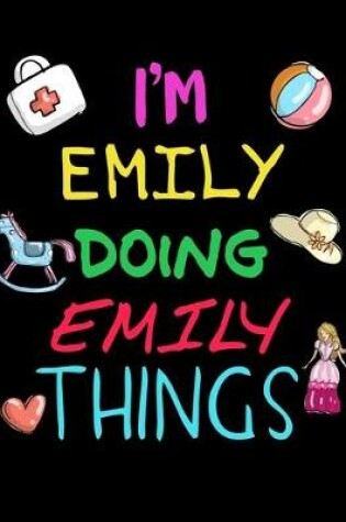 Cover of I'm Emily Doing Emily Things