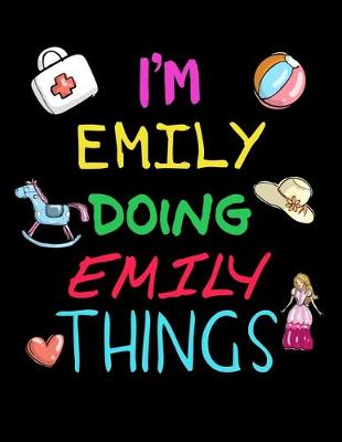 Book cover for I'm Emily Doing Emily Things