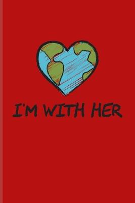 Book cover for I'm With Her