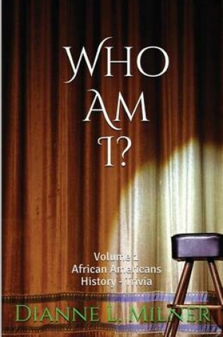 Cover of Who Am I? Volume I