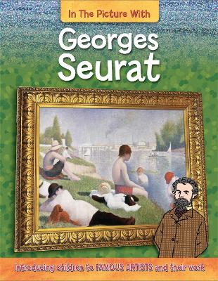 Book cover for In the Picture With Georges Seurat