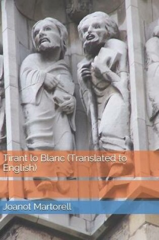 Cover of Tirant lo Blanc (Translated to English)