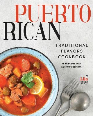 Book cover for Puerto Rican Traditional Flavors Cookbook