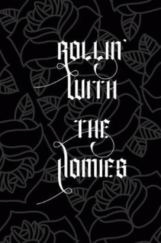 Cover of Rollin' With The Homies