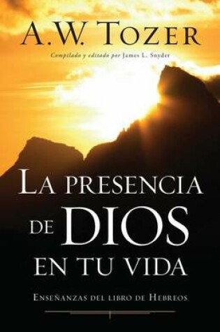 Cover of La Presencia de Dios En Tu Vida