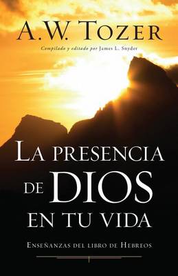 Book cover for La Presencia de Dios En Tu Vida