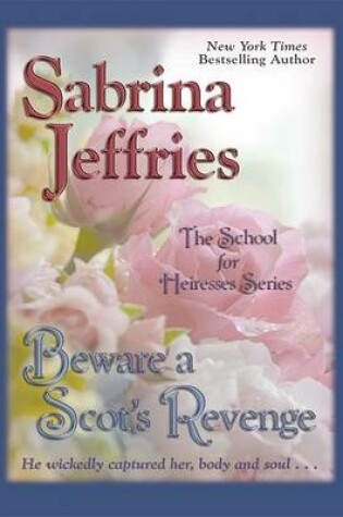 Cover of Beware a Scot's Revenge