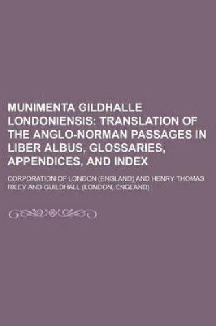 Cover of Munimenta Gildhalle Londoniensis