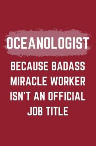 Cover of Oceanologist Midwife Because Badass Miracle Worker Isn't An Official Job Title