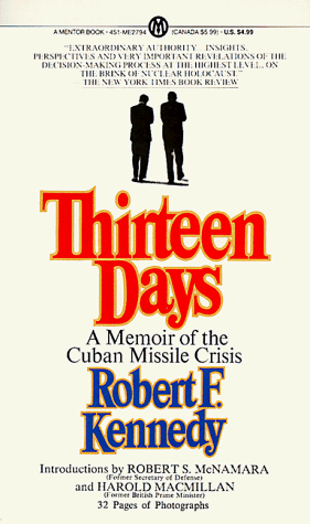 Cover of Thirteen Days: a Memoir of the Cuban Missile Crisis