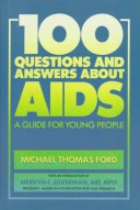 Book cover for 100 Questions and Answers about AIDS