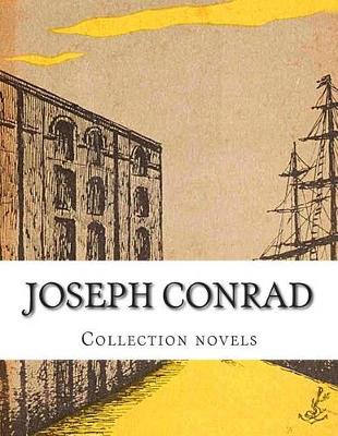 Book cover for Joseph Conrad, Collection novels