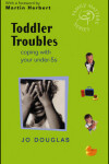 Book cover for Toddler Troubles