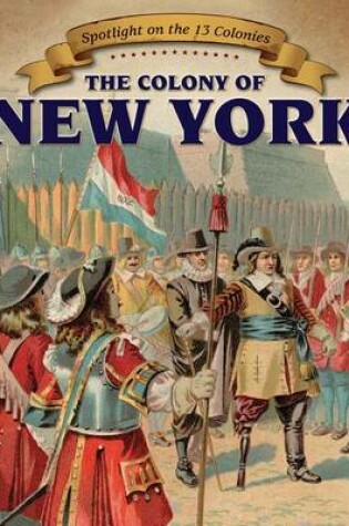 Cover of The Colony of New York