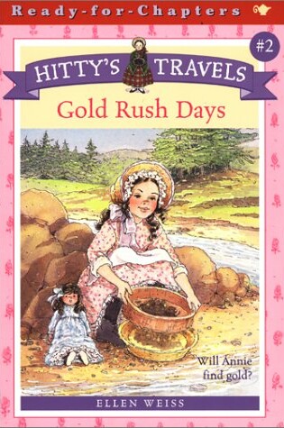 Cover of Hittys Travels Gold Rush Days