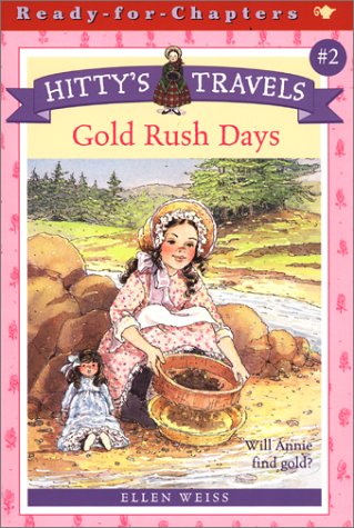 Book cover for Hittys Travels Gold Rush Days