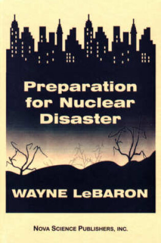 Cover of Preparation for Nuclear Disaster