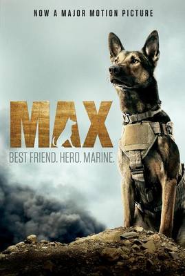 Book cover for Max: Best Friend. Hero. Marine.