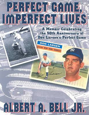 Book cover for Perfect Game, Imperfect Lives