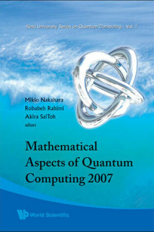 Cover of Mathematical Aspects of Quantum Computing 2007