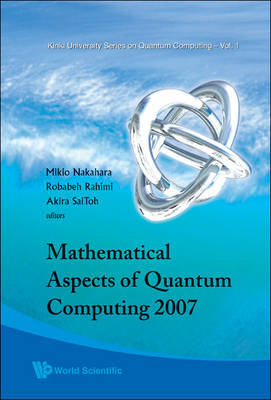 Book cover for Mathematical Aspects of Quantum Computing 2007