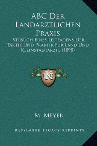 Cover of ABC Der Landarztlichen Praxis