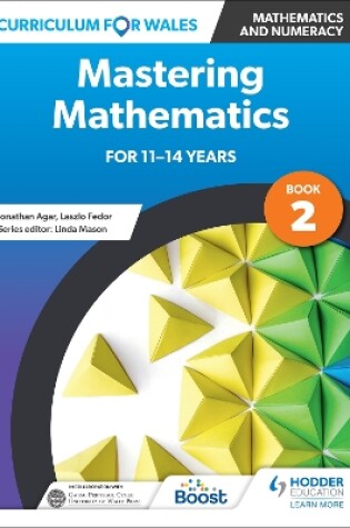 Cover of Curriculum for Wales: Mastering Mathematics for 11-14 years: Book 2
