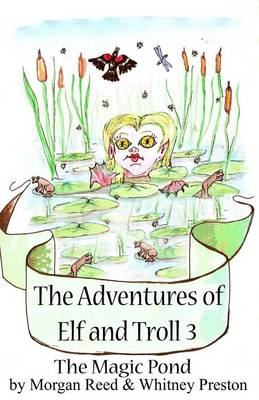 Book cover for The Adventures of Elf and Troll 3