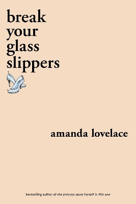 Book cover for break your glass slippers