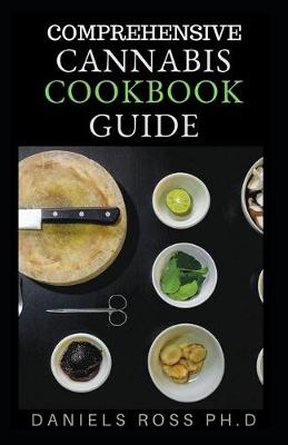 Book cover for Comprehensive Cannabis Cookbook Guide