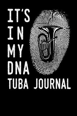 Book cover for It's in My DNA Tuba Journal