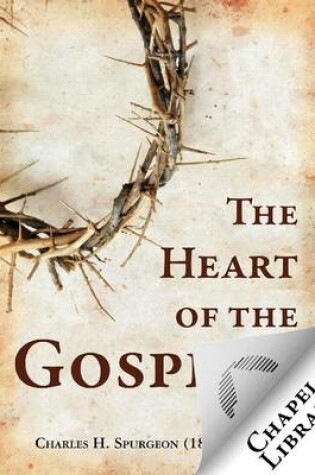 Cover of The Heart of the Gospel