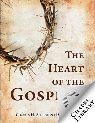 Book cover for The Heart of the Gospel