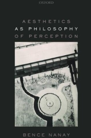 Cover of Aesthetics as Philosophy of Perception