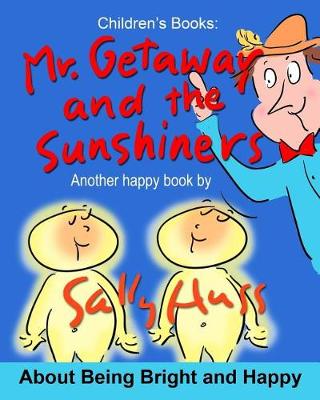 Book cover for Mr. Getaway and the Sunshiners