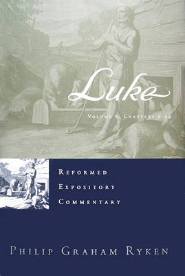 Book cover for Reformed Expository Commentary: Luke 2 Volume Set