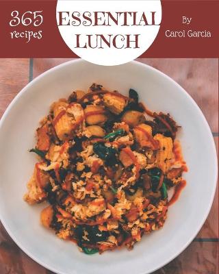 Book cover for 365 Essential Lunch Recipes