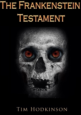 Book cover for The Frankenstein Testament