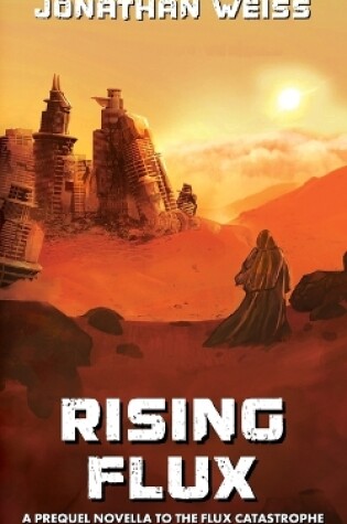 Cover of Rising Flux