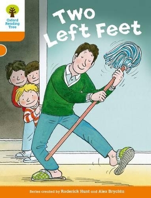 Book cover for Oxford Reading Tree Biff, Chip and Kipper Stories Decode and Develop: Level 6: Two Left Feet