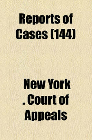 Cover of Reports of Cases (Volume 144)