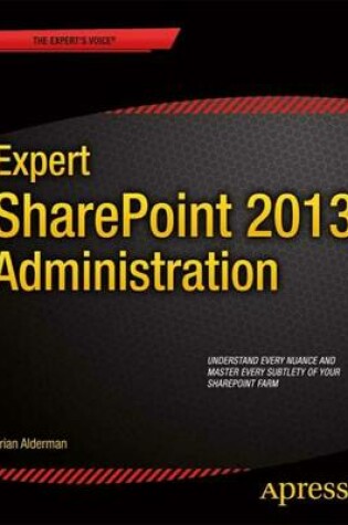 Cover of Expert SharePoint 2013 Administration