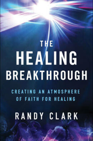 Cover of The Healing Breakthrough