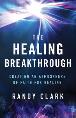 Book cover for The Healing Breakthrough