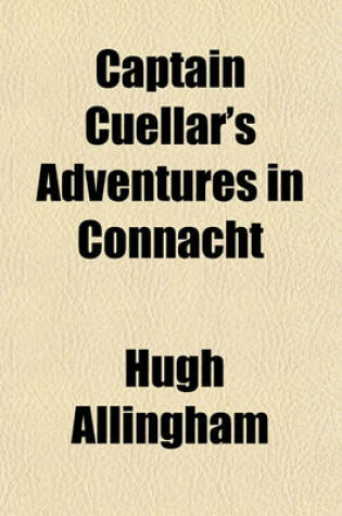 Cover of Captain Cuellar's Adventures in Connacht