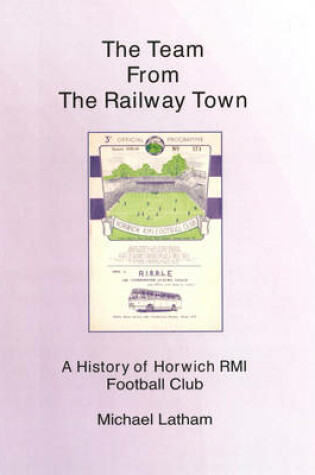 Cover of The Team from the Railway Town