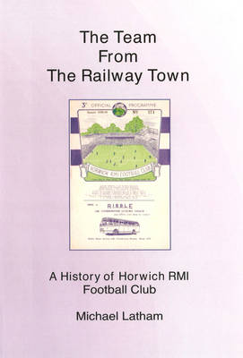 Book cover for The Team from the Railway Town