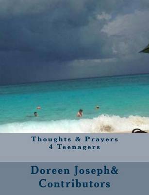 Book cover for Thoughts & Prayers 4 Teenagers