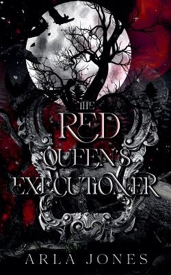 Book cover for The Red Queen's Executioner